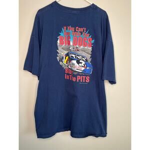 1999 Big Dogs Stay In the Pits Racing NASCAR Motorsports Streetwear Shirt 3X